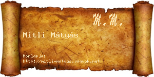 Mitli Mátyás névjegykártya